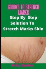 Goodbye To Stretch Marks af Vicky Davies