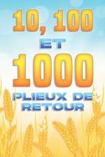 10, 100 et 1000 PLIEUX DE RETOUR af Sherry Lee