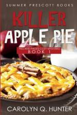 Killer Apple Pie af Carolyn Q Hunter