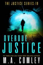 Overdue Justice af M A Comley