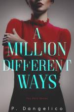 A Million Different Ways af P. Dangelico