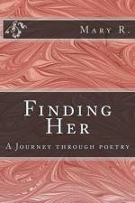 Finding Her af Mary R