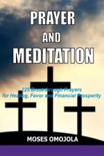 Prayer and Meditation af Moses Omojola