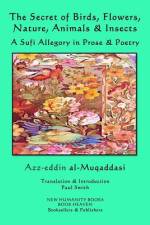 The Secret of Birds, Flowers, Nature, Animals & Insects