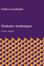 Tierkreis-Archetypen af Undine Leverkuehn