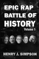 Epic Rap Battle of History af Henry J Simpson
