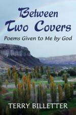 Between Two Covers af Terry Billetter