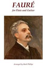 Fauré for Flute and Guitar af Mark Phillips