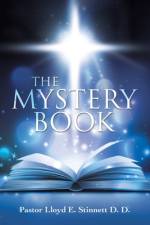 Mystery Book af Pastor Lloyd E Stinnett D D
