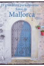 El gran libro para colorear - fotos de Mallorca