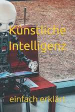 Künstliche Intelligenz af Kevin Van Olafson