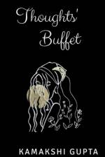 Thoughts' Buffet af Kamakshi Gupta