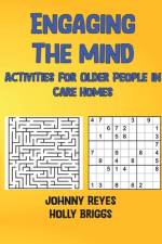 Engaging the Mind af Ursa Holland