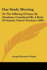 Our Study Meeting af Joseph Hornsby Wright