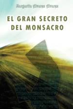 El Gran Secreto del Monsacro af Margarita Alvarez Alvarez
