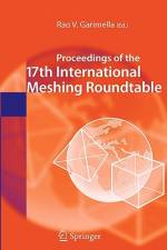 Proceedings of the 17th International Meshing Roundtable af Rao V. Garimella