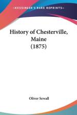 History Of Chesterville, Maine (1875) af Oliver Sewall