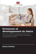 Grossesse et développement du f¿tus af Amera Rashed