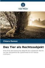 Das Tier als Rechtssubjekt af Chiara Ramos