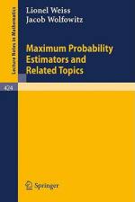 Maximum Probability Estimators and Related Topics af L. Weiss