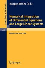 Numerical Integration of Differential Equations and Large Linear Systems af J. Hinze
