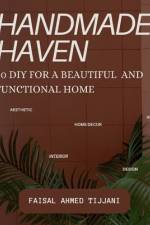Handmade Haven af Faisal Ahmed Tijjani
