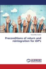 Preconditions of return and reintegration for IDP's af Yared Mitiku Gudina