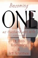 Becoming One as Husband and Wife af Russ Rasmussen