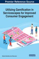 Utilizing Gamification in Servicescapes for Improved Consumer Engagement