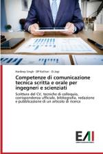 Competenze di comunicazione tecnica scritta e orale per ingegneri e scienziati af Hardeep Singh