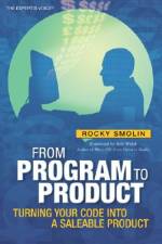 From Program to Product af Rocky Smolin