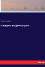 Deutsches Bergwörterbuch af Heinrich Veith