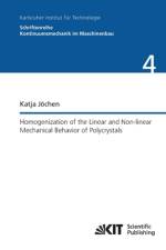 Homogenization of the Linear and Non-linear Mechanical Behavior of Polycrystals af Katja Jöchen