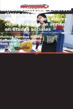 Environnement d'apprentissage de la classe sur les performances des élèves de la 1ère à la 3e année en études sociales af Mathias Wambua Makau