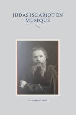 Judas Iscariot en musique af Christophe Stener