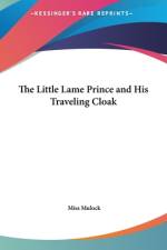 The Little Lame Prince and His Traveling Cloak (LARGE PRINT EDITION) af Miss Mulock