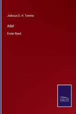 Adel af Jodocus D. H. Temme