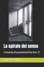 La spirale del senso af Vincenzo Pinto