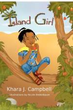 Island Girl af Khara Jhanielle Campbell