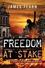 Freedom at Stake af James Fearn