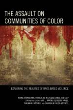The Assault on Communities of Color af Kenneth J. Fasching-Varner