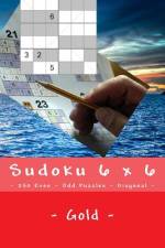 Sudoku 6 X 6 - 250 Even - Odd Puzzles - Diagonal - Gold af Andrii Pitenko