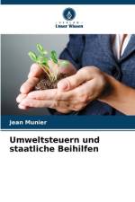 Umweltsteuern und staatliche Beihilfen af Jean Munier