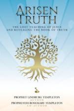Arisen Truth af Prophet Lindburg Templeton