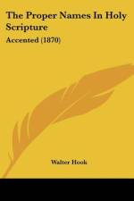 The Proper Names In Holy Scripture af Walter Hook