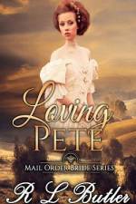 Loving Pete af R L Butler
