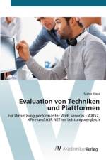Evaluation von Techniken und Plattformen af Marco Kraus