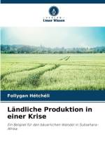 Ländliche Produktion in einer Krise af Follygan Hétchéli