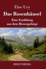 Das Rosenhausel