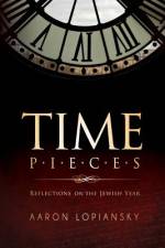Time Pieces af Aaron Lopiansky
